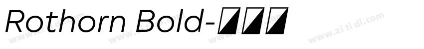 Rothorn Bold字体转换 Rothorn Bold字体转换
